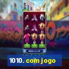 1010. com jogo